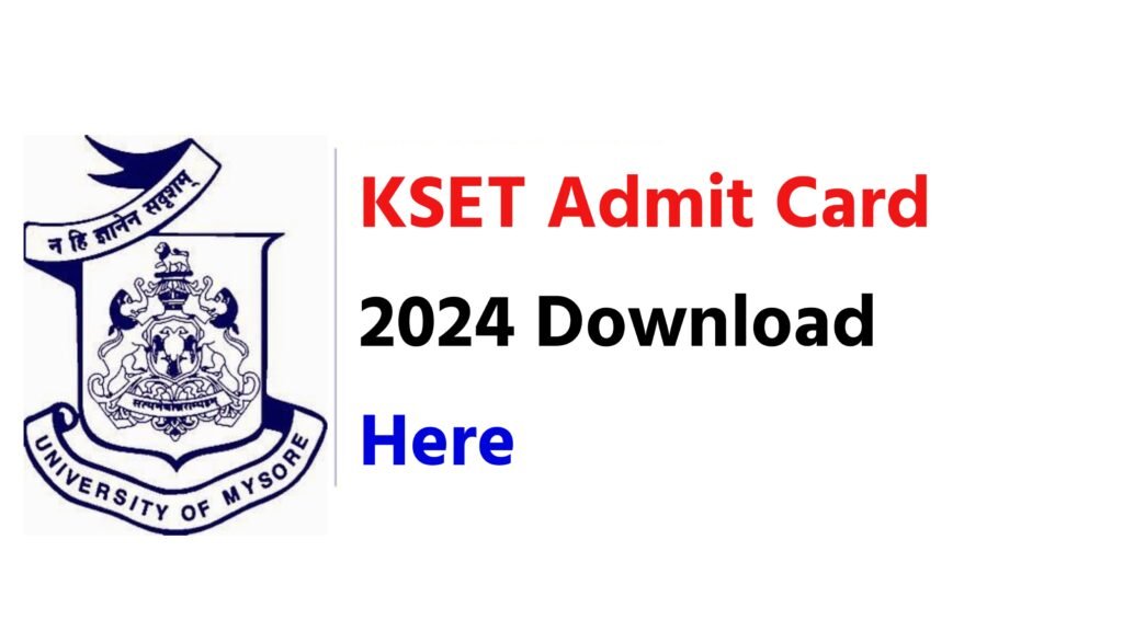 KSET Admit Card 2024