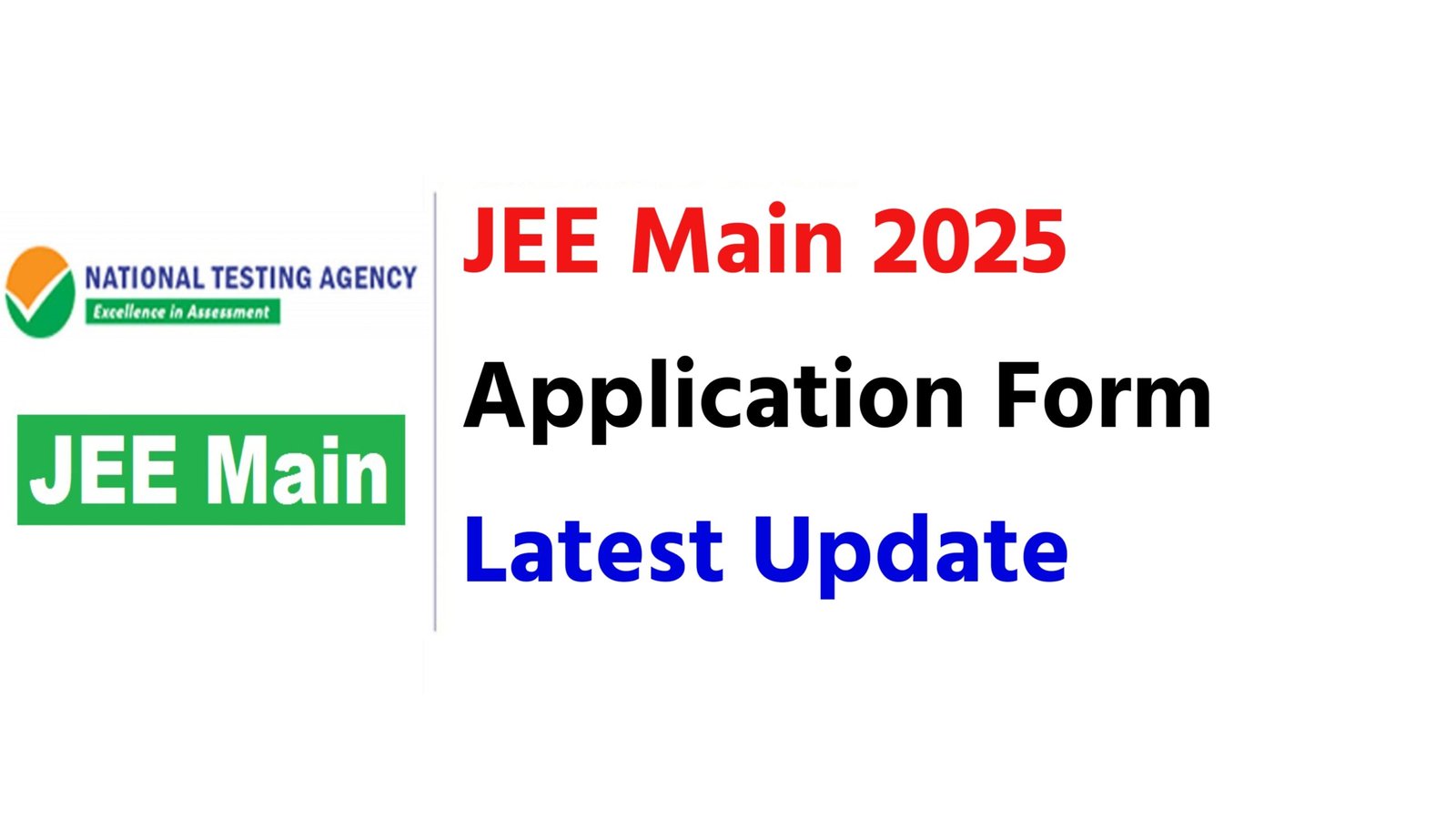 JEE Main 2025 Application Form