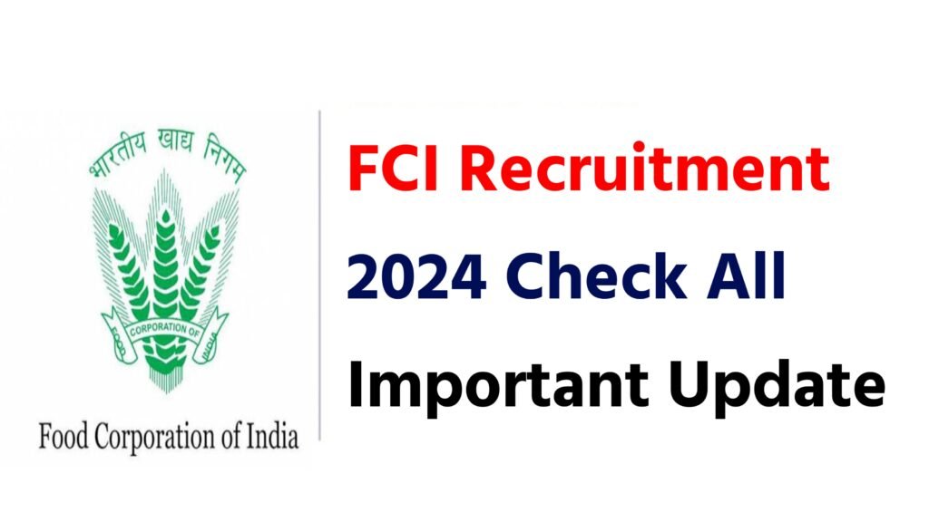 FCI Recruitment 2024