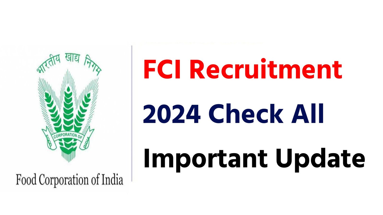 FCI Recruitment 2024