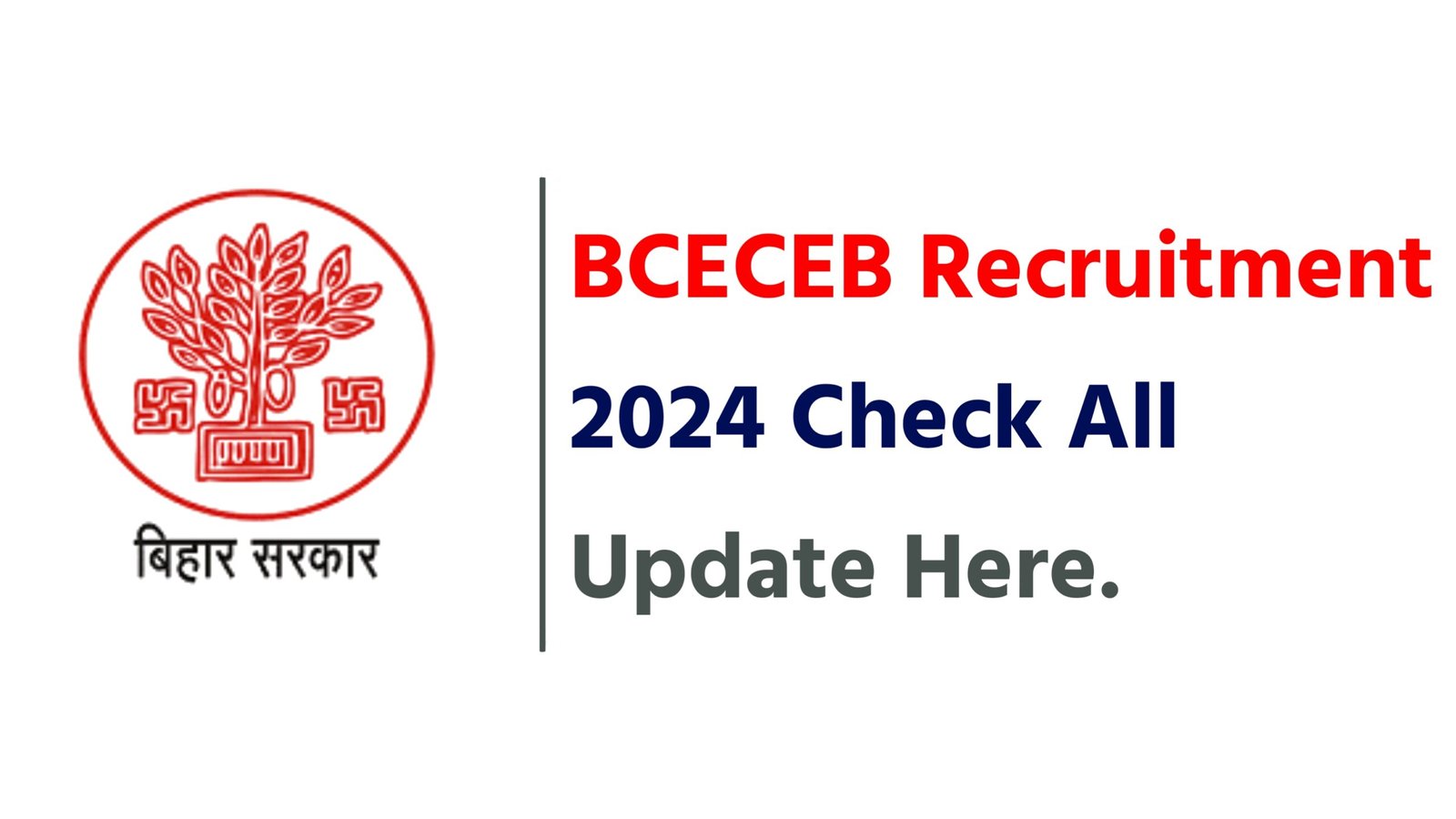 BCECEB Recruitment 2024