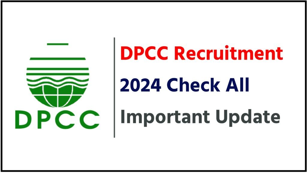 DPCC Recruitment 2024