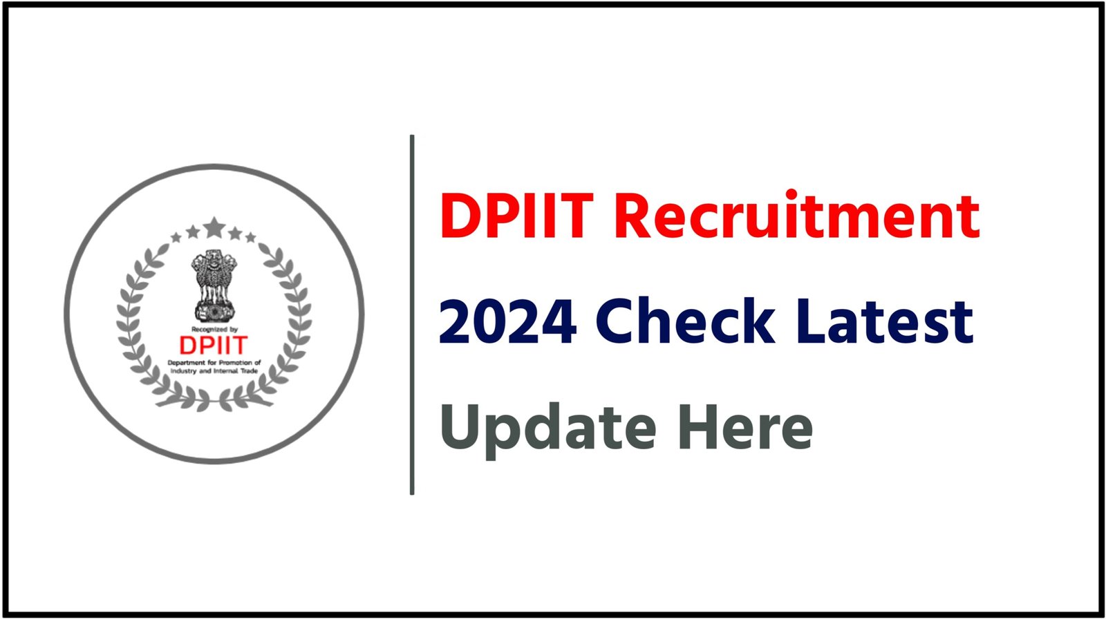 DPIIT Recruitment 2024